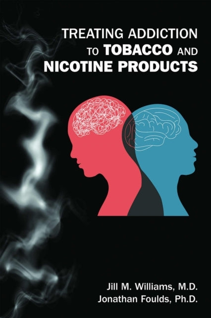 TREATING ADDICTION TO TOBACCO AND NICOTINE PRODUCTS