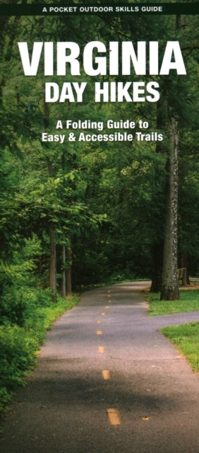 Virginia Day Hikes A Folding Guide To Easy And Accessible Tr