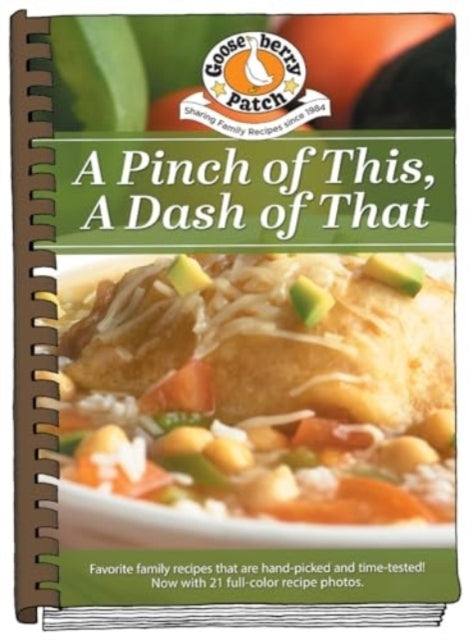 A PINCH OF THIS, A DASH OF THAT HEART-FELT RECIPES & MEMORIE