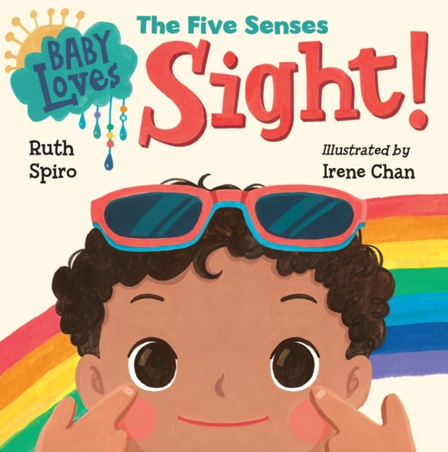 Baby Loves the Five Senses Sight!