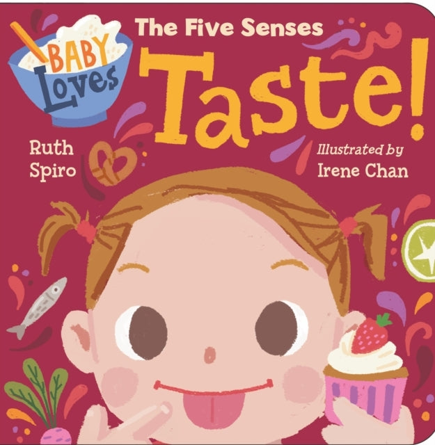 Baby Loves the Five Senses Taste!
