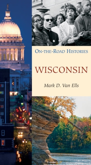 Wisconsin On The Road Histories