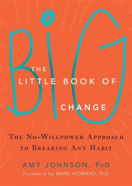 The Little Book of Big Change