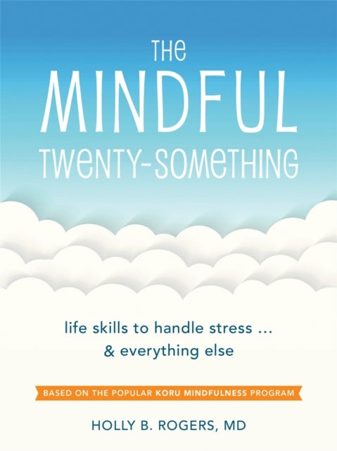 The Mindful Twenty-something