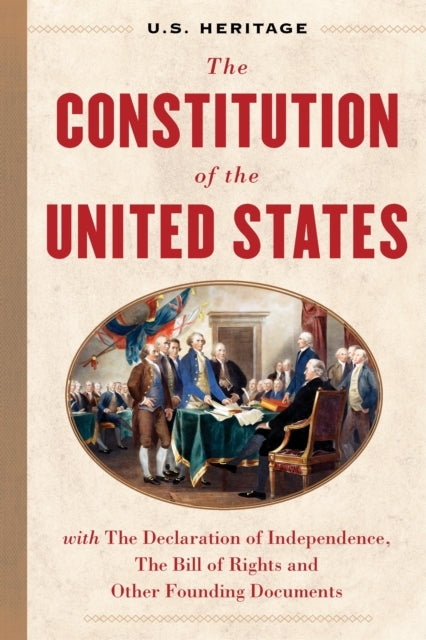 The Constitution Of The United States U.S. Heritage With The