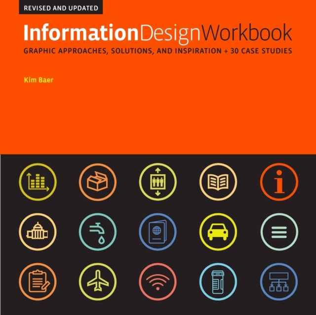 Information Design Workbook Revised and Updatedgraphic Appr