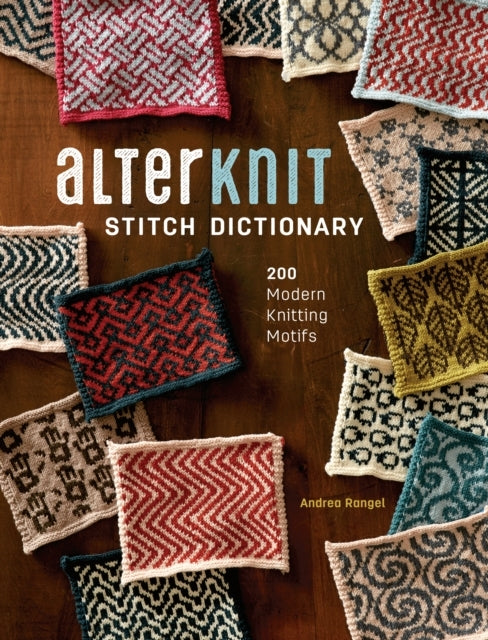 Alterknit Stitch Dictionary Modern Knitting Motifs