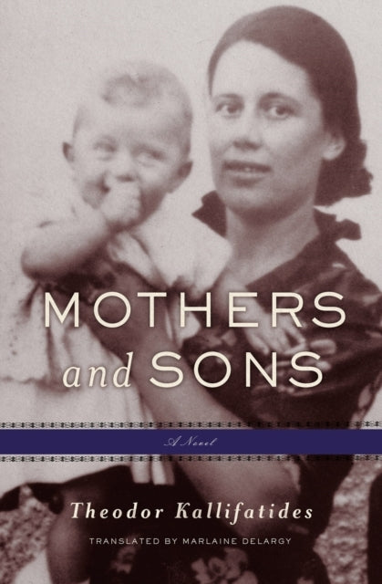 Mothers And Sons A Memoir