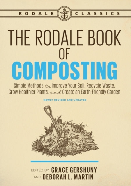 The Rodale Book of Composting Newly Revised and Updatedsimp