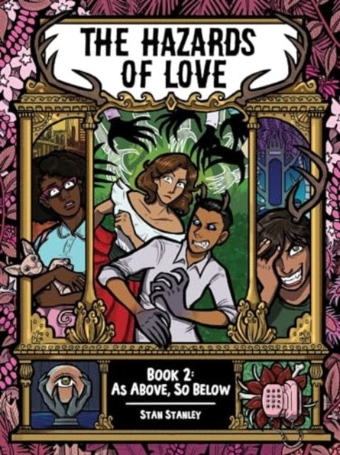 The Hazards of Love Book Twoas Above so Below