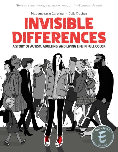 Invisible Differences a Story of Autism Adulting and Livi