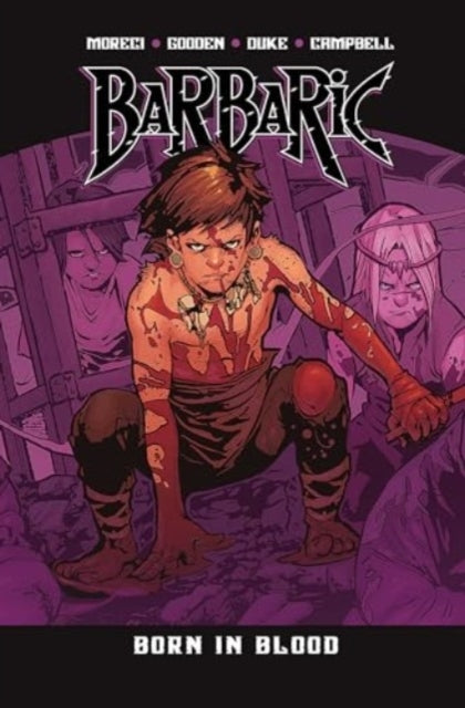 Barbaric Vol. 4 : Born In Blood