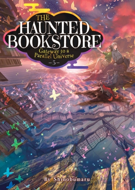 The Haunted Bookstore Gateway to a Parallel Universe (ligh