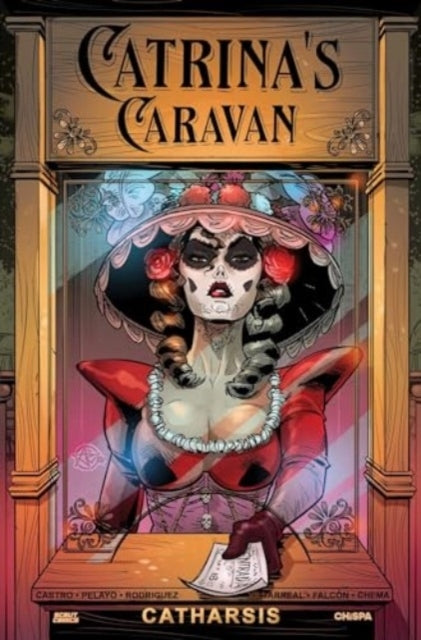 Catrina's Caravan Catharsis