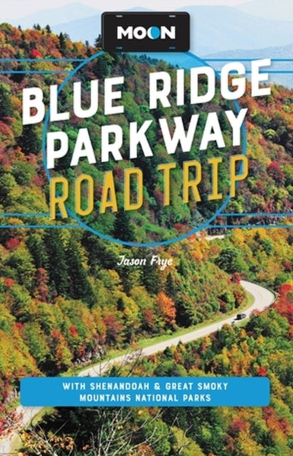 Blue Ridge Parkway Road Trip, Moon