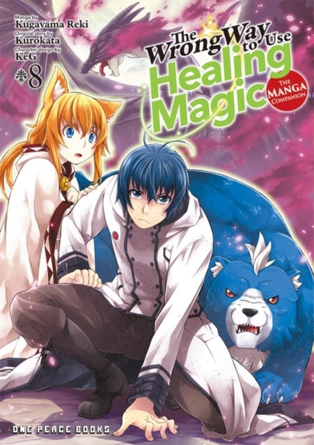 The Wrong Way to Use Healing Magic Volume 8: the Manga Compa