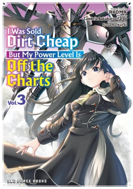 I Was Sold Dirt Cheap, But My Power Level Is Off The Charts