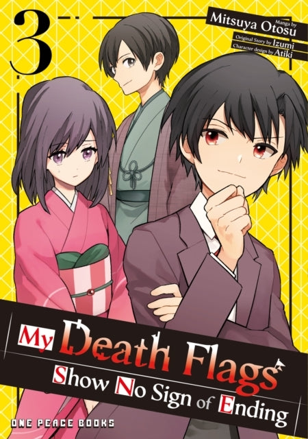 My Death Flags Show No Sign of Ending