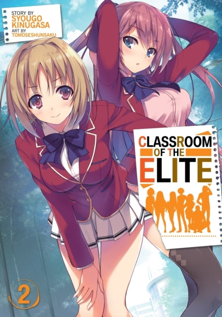 Classroom of the Elite (light Novel) Vol. 2