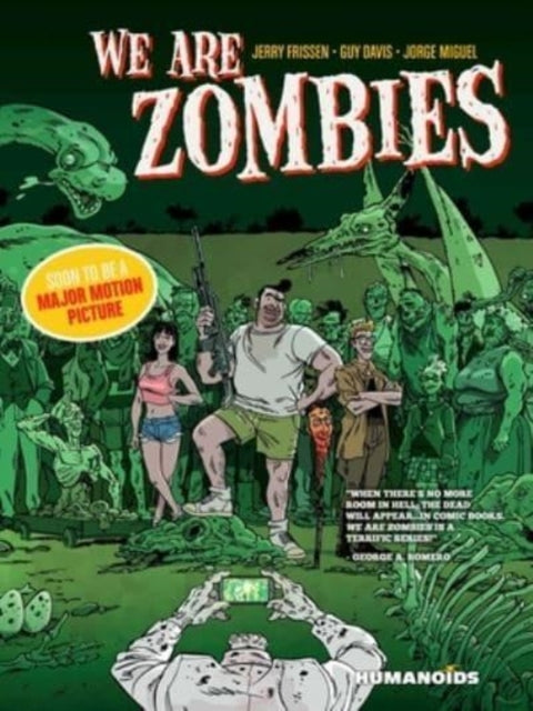 WE ARE ZOMBIES