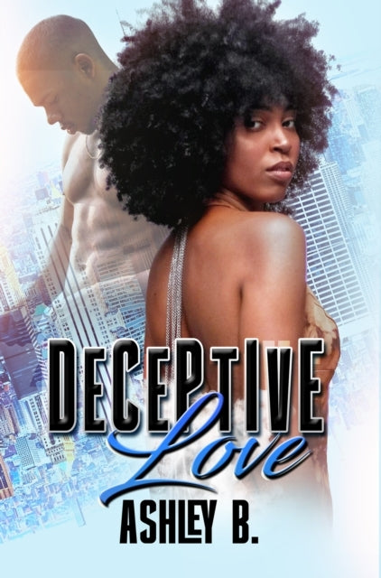 Deceptive Love