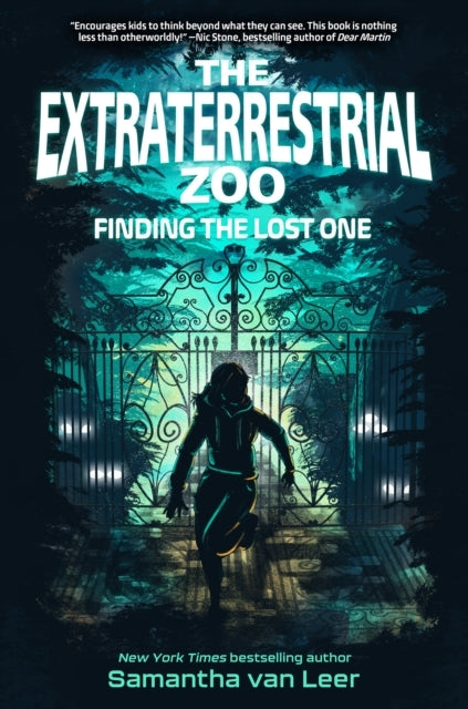 The Extraterrestrial Zoo 1: Finding The Lost One