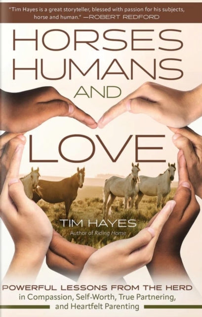 Horses, Humans, And Love Powerful Lessons In Compassion, Sel