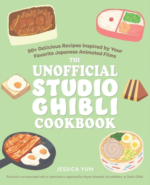 The Unofficial Studio Ghibli Cookbook + Delicious Recipes