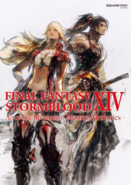 Final Fantasy Xiv Stormblood -- the Art of the Revolution