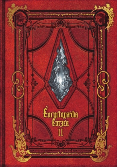 Encyclopaedia Eorzea -the World of Final Fantasy Xiv- Volume