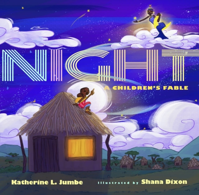 Night A Children'S Fable