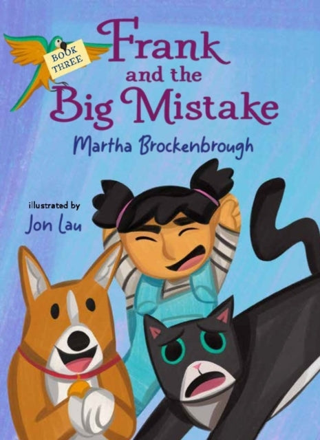 FRANK AND THE BIG MISTAKE