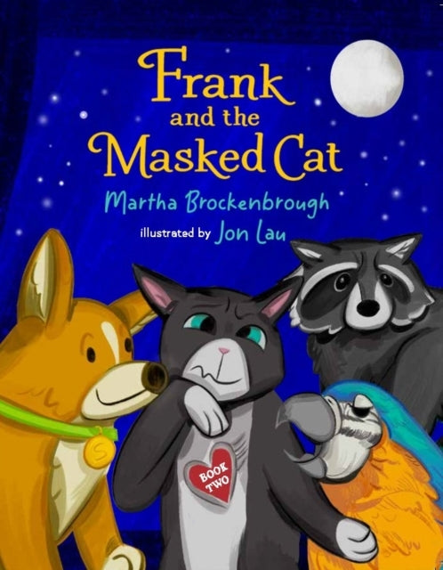 FRANK AND THE MASKED CAT