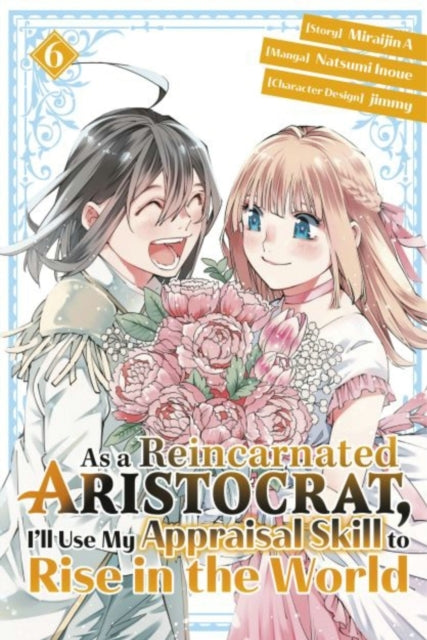 As a Reincarnated Aristocrat I'll Use My Appraisal Skill to
