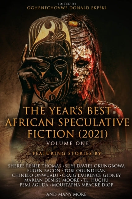 The Year’S Best African Speculative Fiction 2021