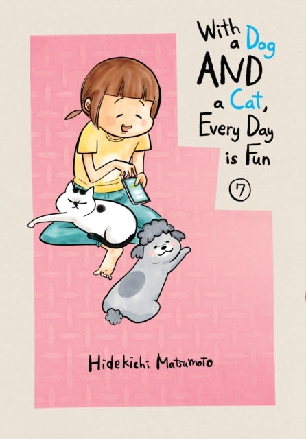 With a Dog AND a Cat, Every Day is Fun 7