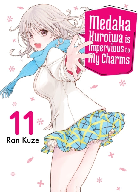 Medaka Kuroiwa Is Impervious to My Charms 11