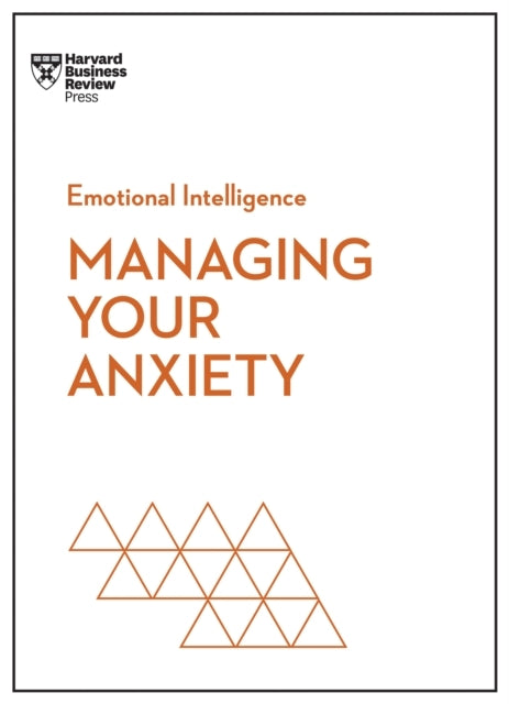 Managing Your Anxiety