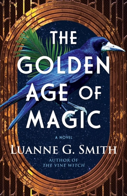 The Golden Age of Magic