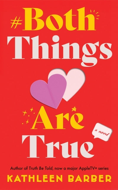 Both Things Are True