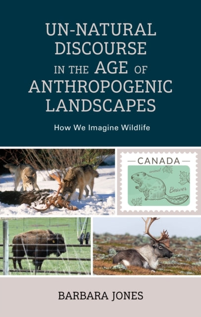 UN-NATURAL DISCOURSE IN THE AGE OF ANTHROPOGENIC LANDSCAPESH