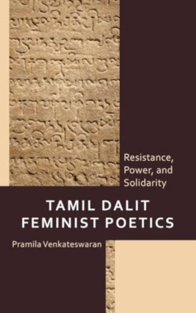 Tamil Dalit Feminist Poetics Resistance, Power, and Solidarity