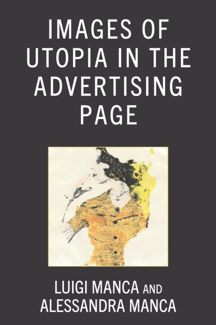 IMAGES OF UTOPIA IN THE ADVERTISING PAGE