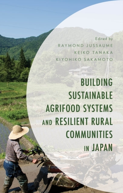 BUILDING SUSTAINABLE AGRIFOOD SYSTEMS AND RESILIENT RURAL CO