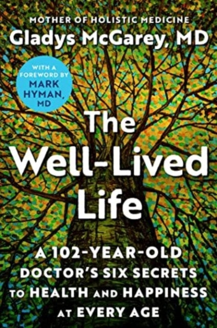 The Well-lived Life