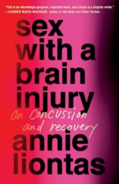 SEX WITH A BRAIN INJURYON CONCUSSION AND RECOVERY