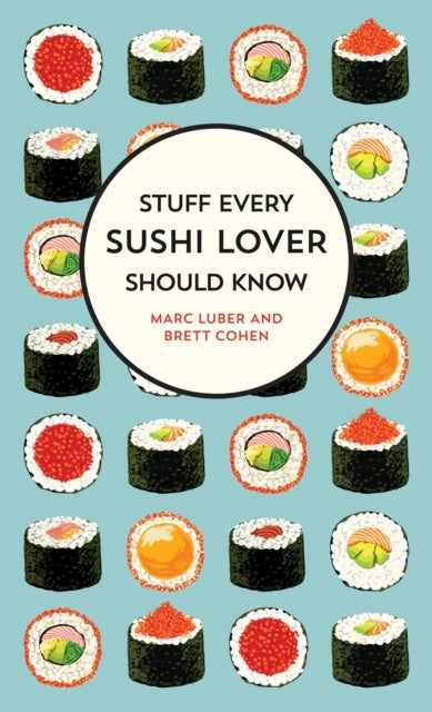 Stuff Every Sushi Lover S