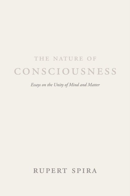 The Nature of Consciousness
