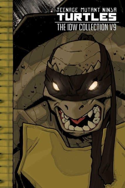 Teenage Mutant Ninja Turtles the Idw Collection Volume 9