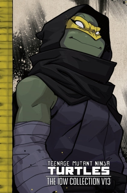 Teenage Mutant Ninja Turtles the Idw Collection Volume 13